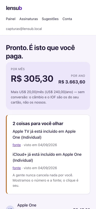 A lista de assinaturas no telefone, com a redundância apontada em cima.